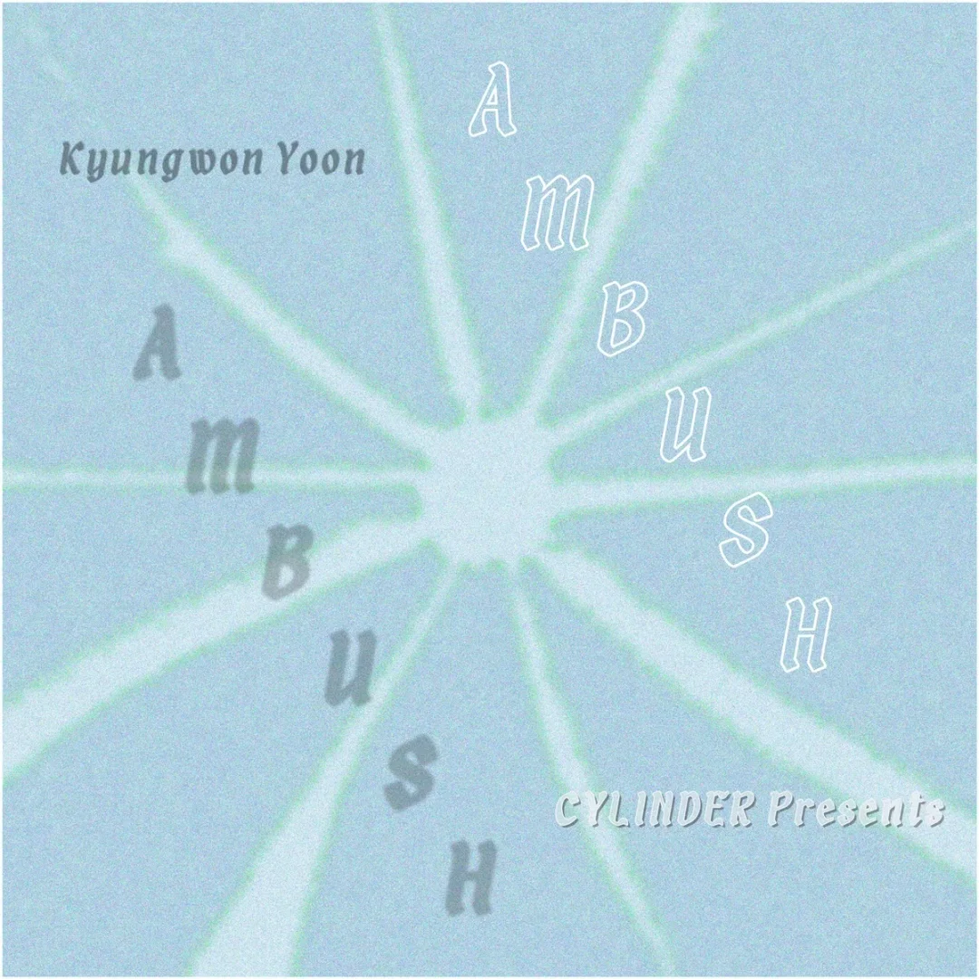 윤경원 개인전: AMBUSH